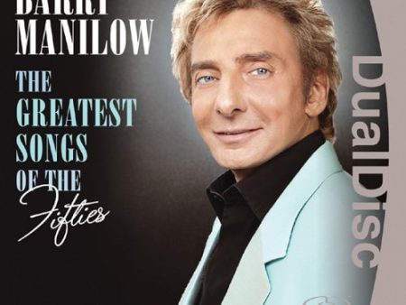 MANILOW, BARRY - THE GREATEST SONGS OF THE FIFTIES For Cheap